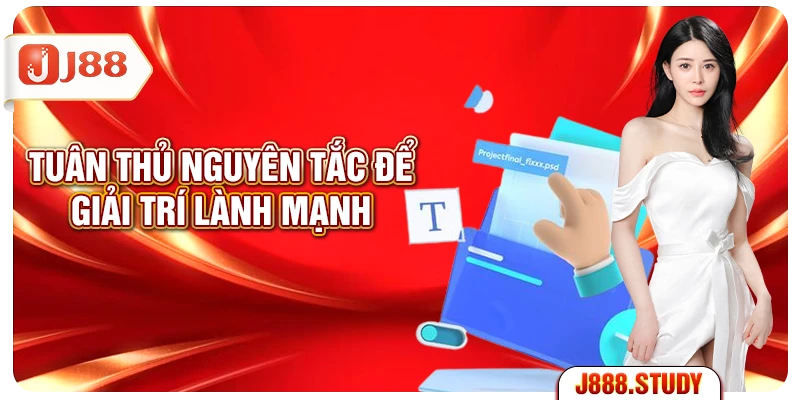 tuan-thu-nguyen-tac-de-giai-tri-lanh-manh