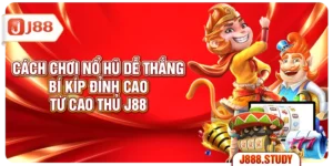 cach-choi-no-hu-de-thang-bi-kip-dinh-cao-tu-cao-thu-j88
